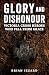 Glory and Dishonour by Brian Izzard