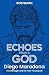 Echoes from a God by Rob Smith
