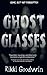 Ghost Glasses