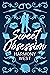 Sweet Obsession