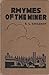 Rhymes of the Miner: An Ant...
