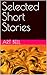Selected Short Stories
