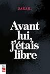 Avant lui, j'étai...