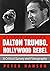 Dalton Trumbo, Hollywood Re...