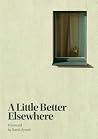 A Little Better E...