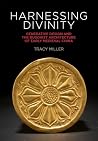Harnessing Divinity: Generative Design and the Buddhist Architecture of Early Medieval China (Harvard East Asian Monographs) Harnessing Divinity: Generative Design and the Buddhist Architecture of Early Medieval China (Harvard East Asian Monographs)