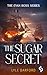 The Sugar Secret: A thrilli...