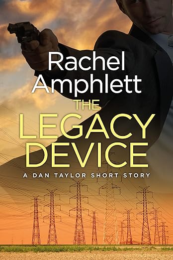 The Legacy Device (Dan Taylor #0.5)