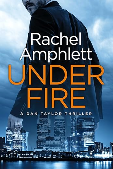 Under Fire (Dan Taylor #2)
