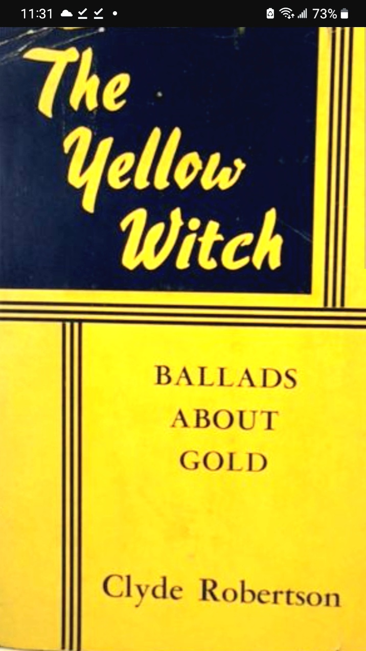 Yellow Witch; Ballads About Gold (Hardcover)