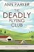 The Deadly Flying Club (Abigail Summers Cozy Mysteries Book 9)