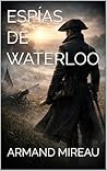 ESPÍAS DE WATERLOO