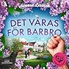 Det våras för Barbro