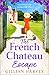 The French Chateau Escape