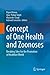 Concept of One Health and Z...