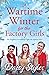 A Wartime Winter for the Factory Girls