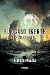 El ocaso inerte: ...