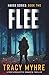 Flee: A Post-Apocalyptic Romantic Thriller (Haven)