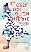 Et c'est moi qu'on enferme