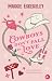 Cowboys Don't Fall in Love: Une small town romance grumpy x sunshine ! (French Edition)