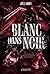 Blanc dans noir