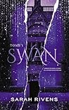 Swan - Tome 1