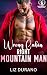 Wrong Cabin, Right Mountain Man