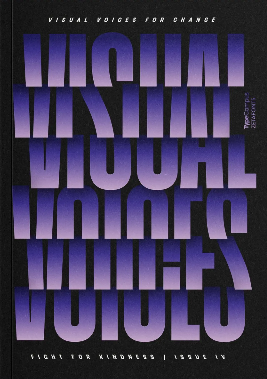 Visual Voices for Change. Global typographic posters to Fight for Kindness (Paperback with flaps)