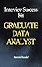 Graduate Data Analyst Interview Success by Interview Decoded