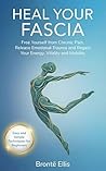 Heal Your Fascia:...