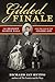 Gilded Finale: The Bradley Martin Ball and the End of the Gilded Age