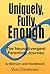 Uniquely, Fully, Enough: The Neurodivergent Parenting Journey - A Memoir and Handbook