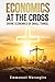 ECONOMICS AT THE CROSS: DIV...
