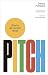 Pitch. El arte de vender id...