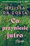 Co przyniesie jutro