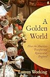 A Golden World: H...