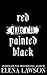 Red Queen Painted Black (Th...