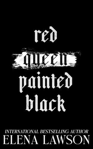 Red Queen Painted Black (The Painted Sinners, #3)