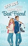 Offside With My Brother's Best Friend: A sweet small-town hockey romance