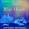 The Blue Hours: M...