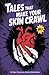 Tales That Make Your Skin C...