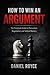 How to Win an Argument: The...