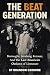 The Beat Generation: Burrou...