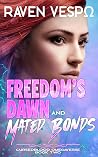 Freedom's Dawn an...