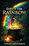 End of the Rainbow