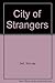 City of Strangers