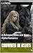 Crowned in Ashes by J.J Cross