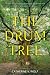 The Drum Tree by Catherine V. Wolf The Drum Tree by Catherine V. Wolf