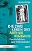 Die zwei Leben des Arthur R...