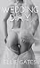Wedding Day (Defying Gravit...